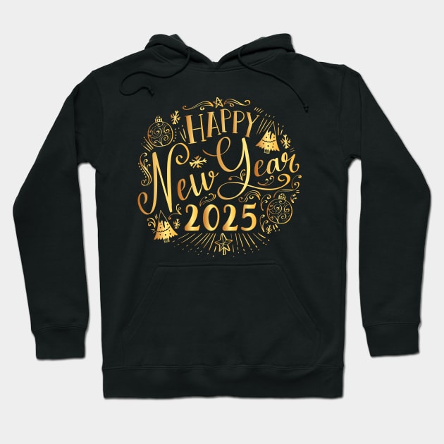 Happy New Year 2025 New Years Eve Party Supplies 2025 Hoodie by Asg Design